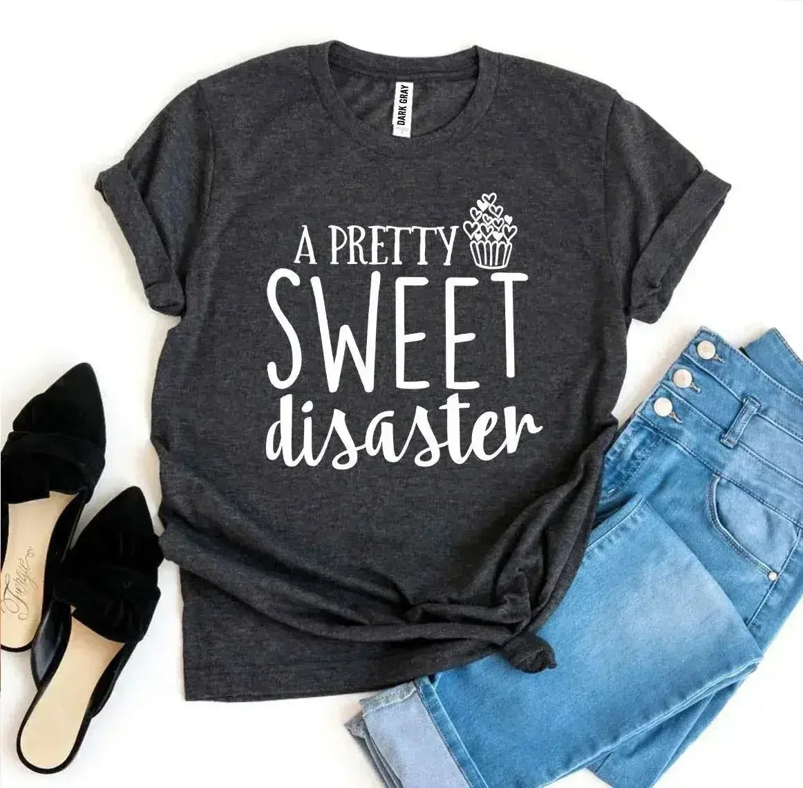 Women's-A Pretty Sweet Disaster Printed T-shirt | Premium Cotton | Bella Canvas
