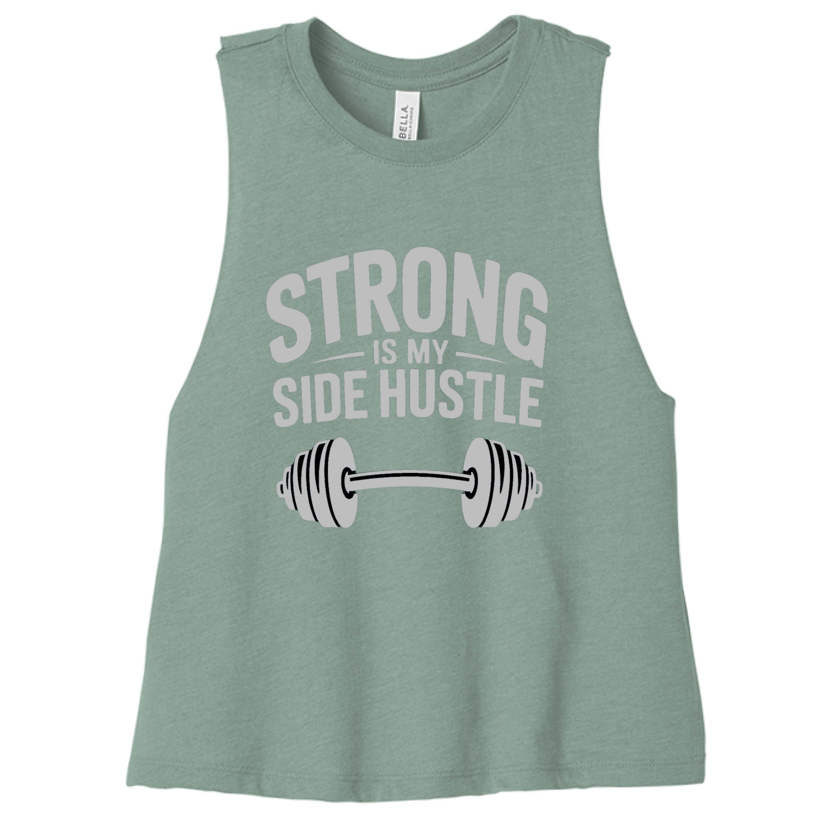Women's "Strong is My Side Hustle" Racerback Tank