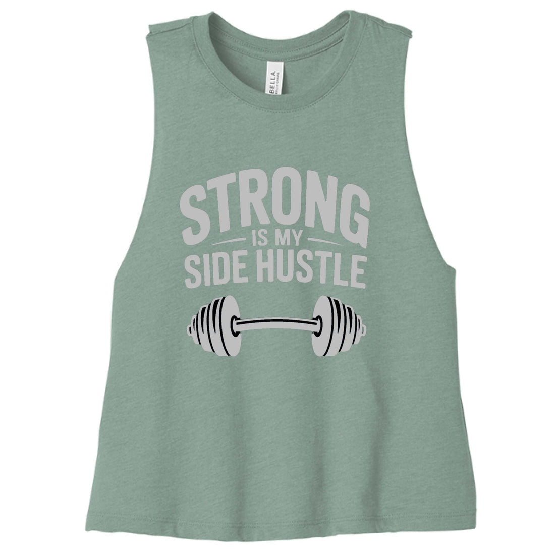 Women's "Strong is My Side Hustle" Racerback Tank