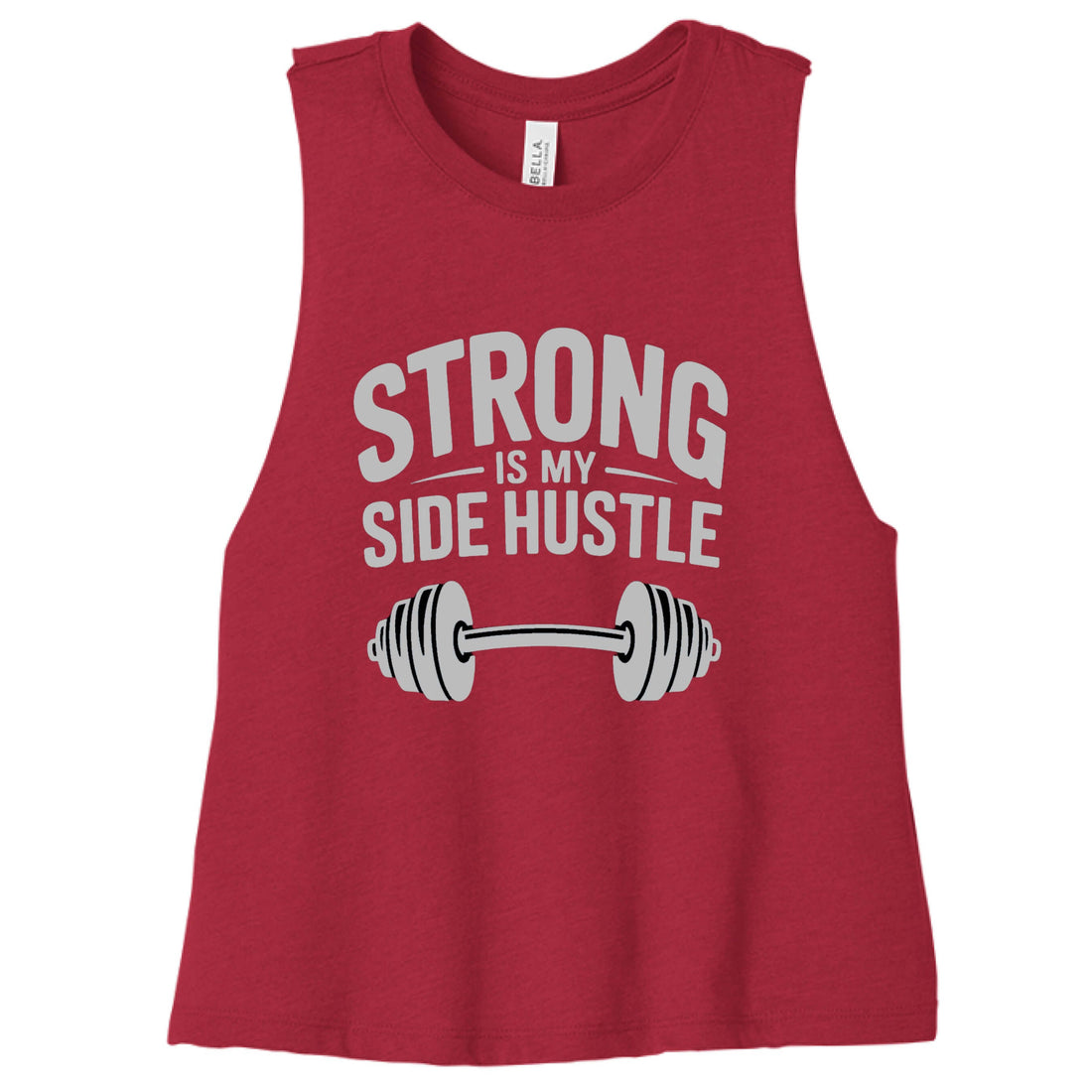 Women's "Strong is My Side Hustle" Racerback Tank