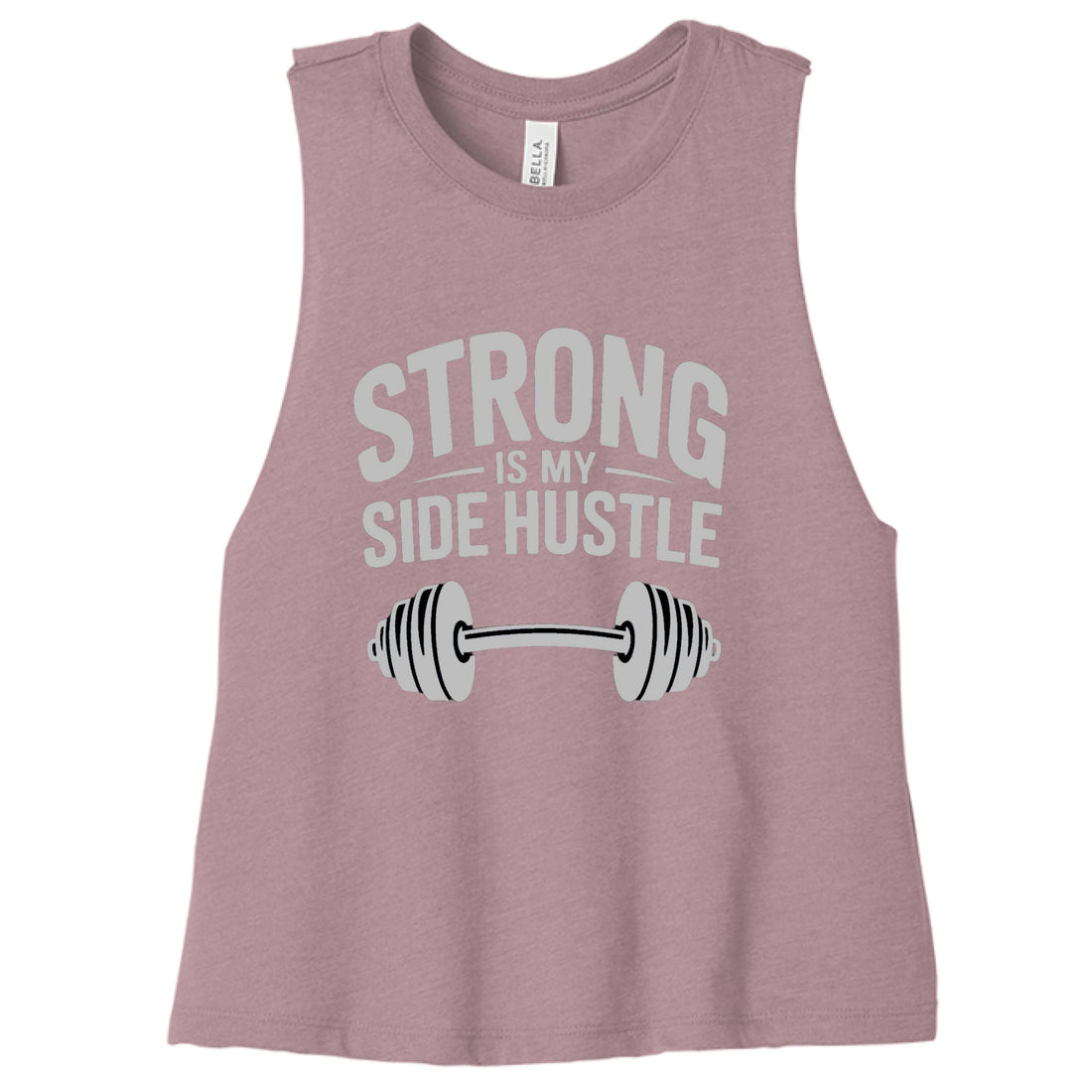 Women's "Strong is My Side Hustle" Racerback Tank