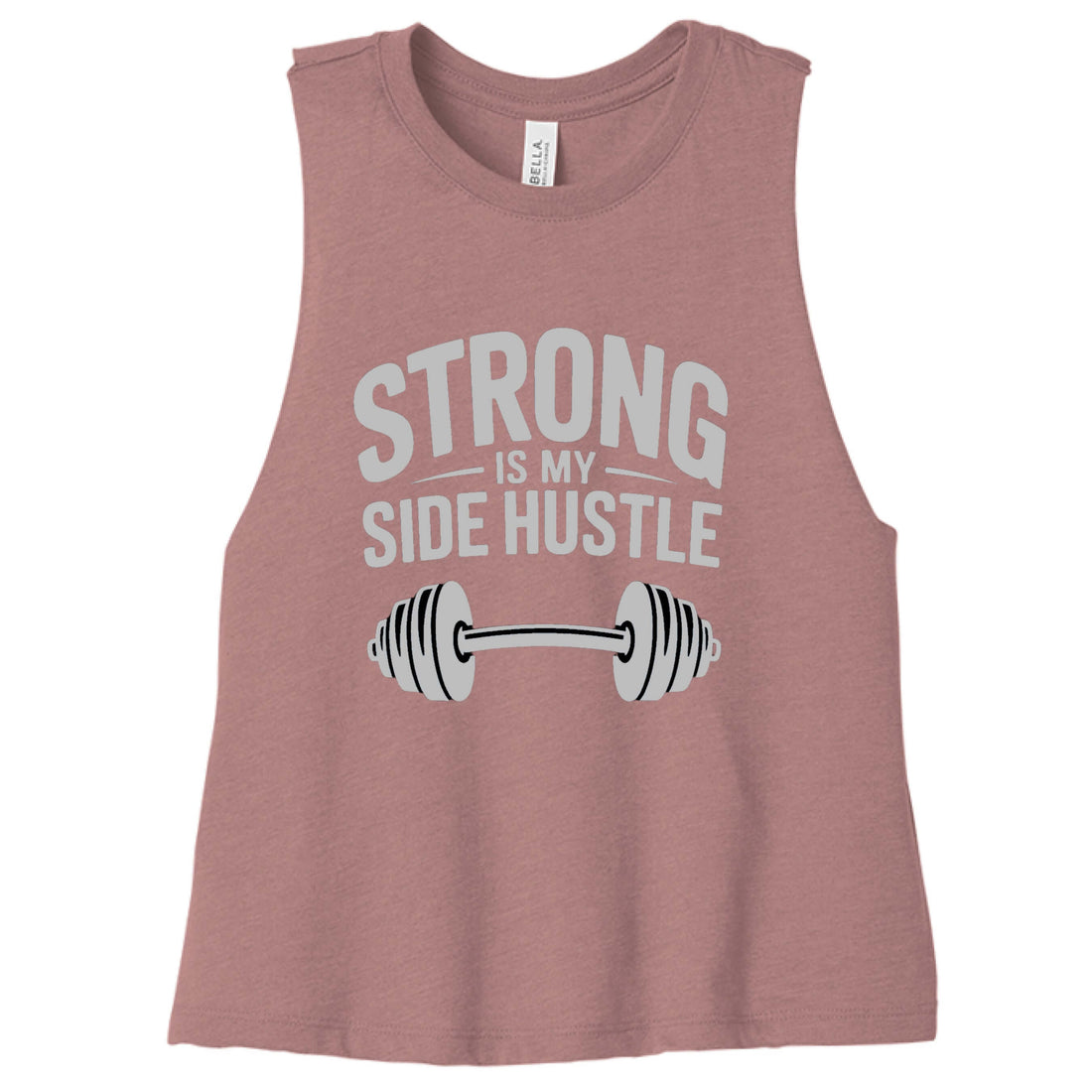 Women's "Strong is My Side Hustle" Racerback Tank